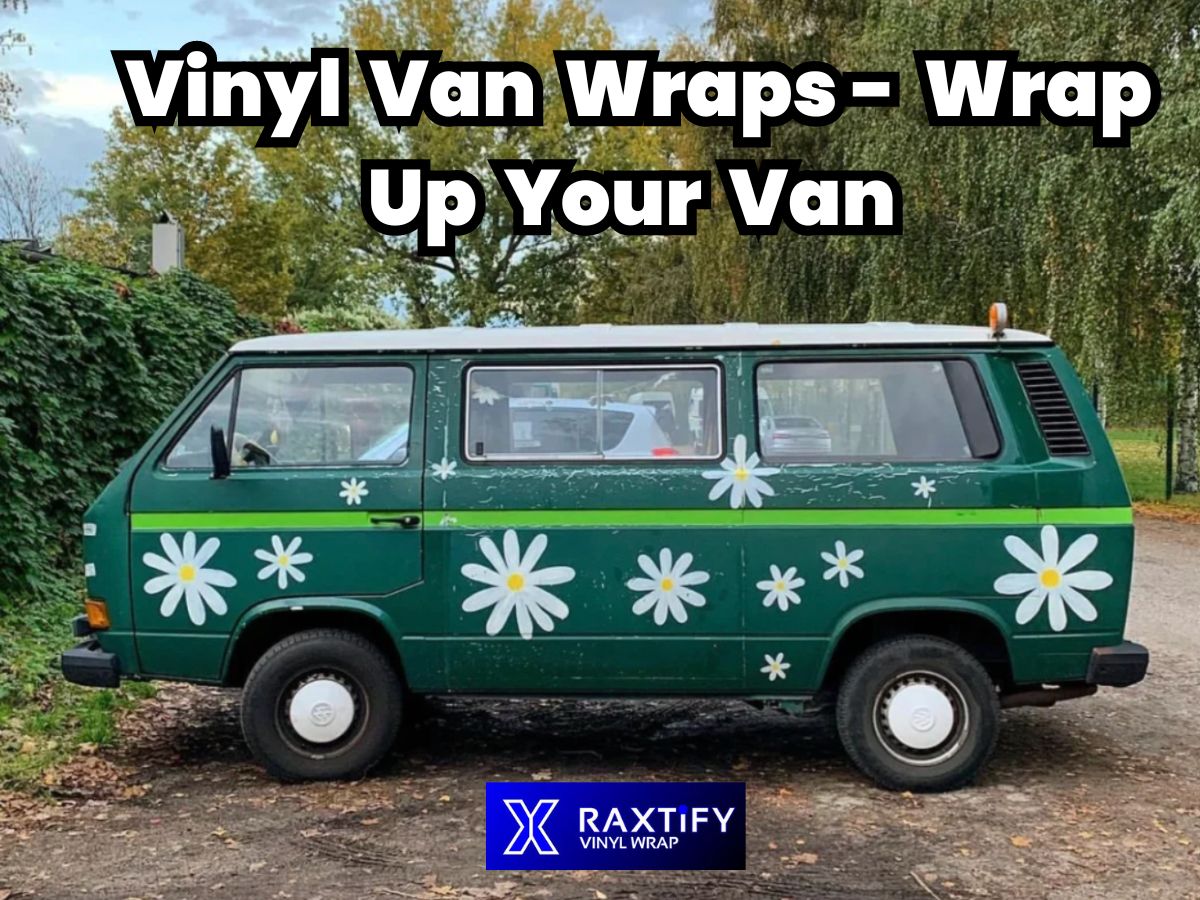 Vinyl Van Wraps - Wrap Up Your Van