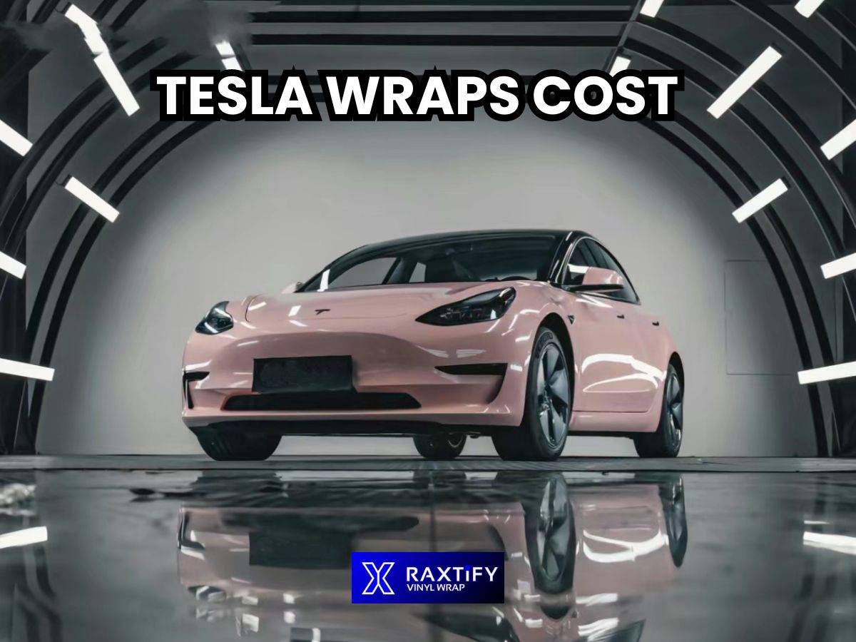 How Much Does It Cost To Wrap A Tesla – RAXTiFY