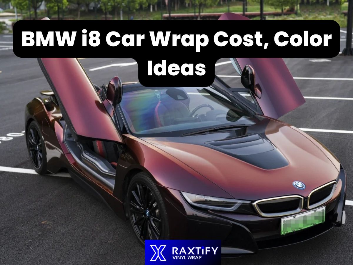 BMW i8 Car Wrap Cost, Color Ideas