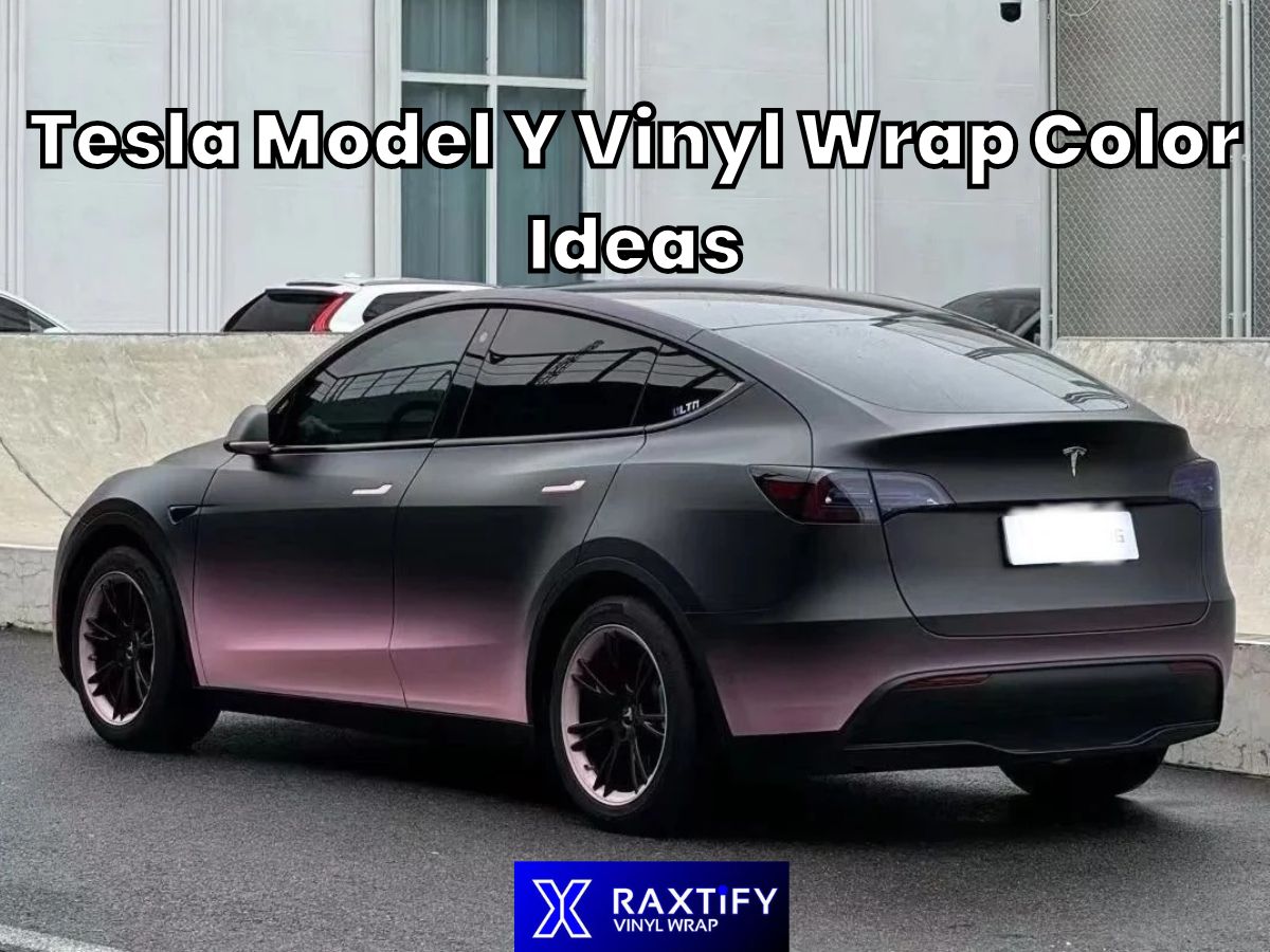 Tesla Model Y Vinyl Wrap Color Ideas