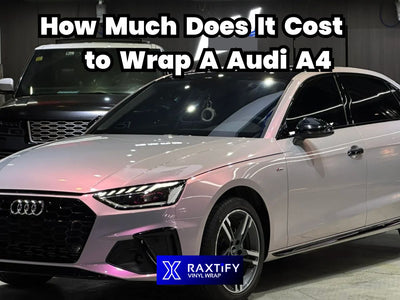 How Much Does It Cost to Wrap A Audi A4