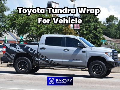 Toyota Tundra Wrap For Vehicle