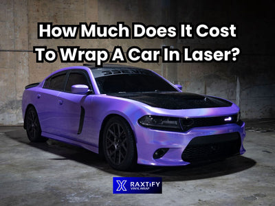 How Much Does It Cost To Wrap A Car In Laser?