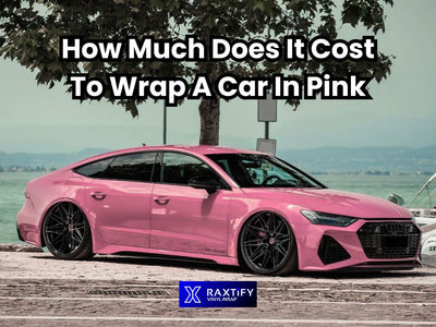 How Much Does It Cost To Wrap A Car In Pink