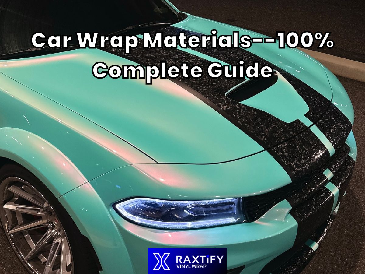 Car Wrap Materials--100% Complete Guide – RAXTiFY