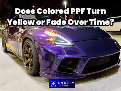 Does Colored PPF Turn Yellow or Fade Over Time?