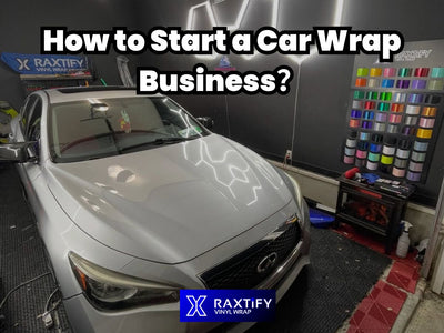How to Start a Car Wrap Business？