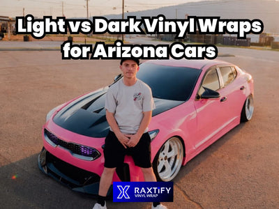 Light vs Dark Vinyl Wraps for Arizona Cars