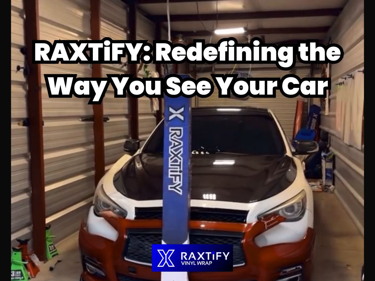 RAXTiFY: Redefining the Way You See Your Car - RAXTiFY