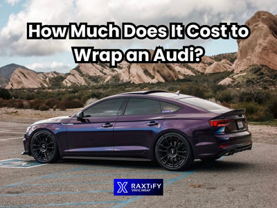 How Much Does It Cost To Wrap An Audi