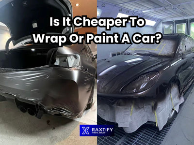 Is It Cheaper To Wrap Or Paint A Car? - RAXTiFY