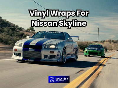 Vinyl Wraps For Nissan Skyline - RAXTiFY