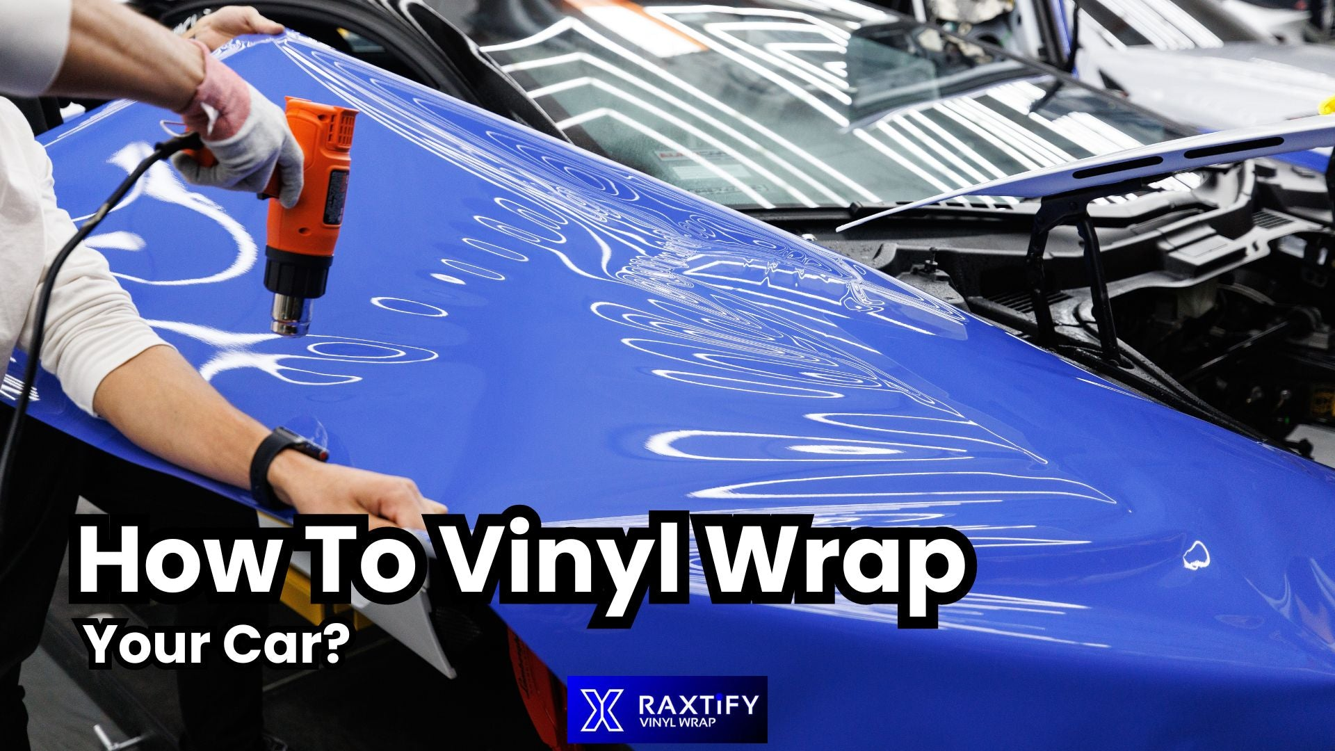 How to Wrap Your Car?