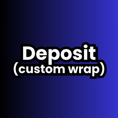 Deposit For Custom Design